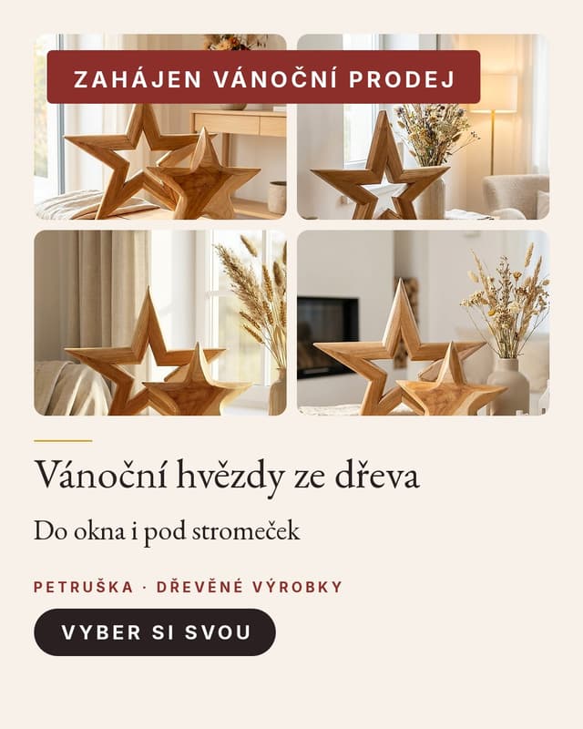 Koláž čtyř fotek dřevěných hvězd v interiéru, červená cedulka Zahájen vánoční prodej přes roh, dole nadpis Vánoční hvězdy ze dřeva, řádek Do okna i pod stromeček a tmavé tlačítko Vyber si svou.