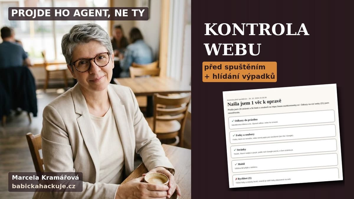 Marcela Kramářová v kavárně u stolu s kávou, nápis Kontrola webu, před spuštěním a hlídání výpadků a ukázka přehledu kontroly webu.
