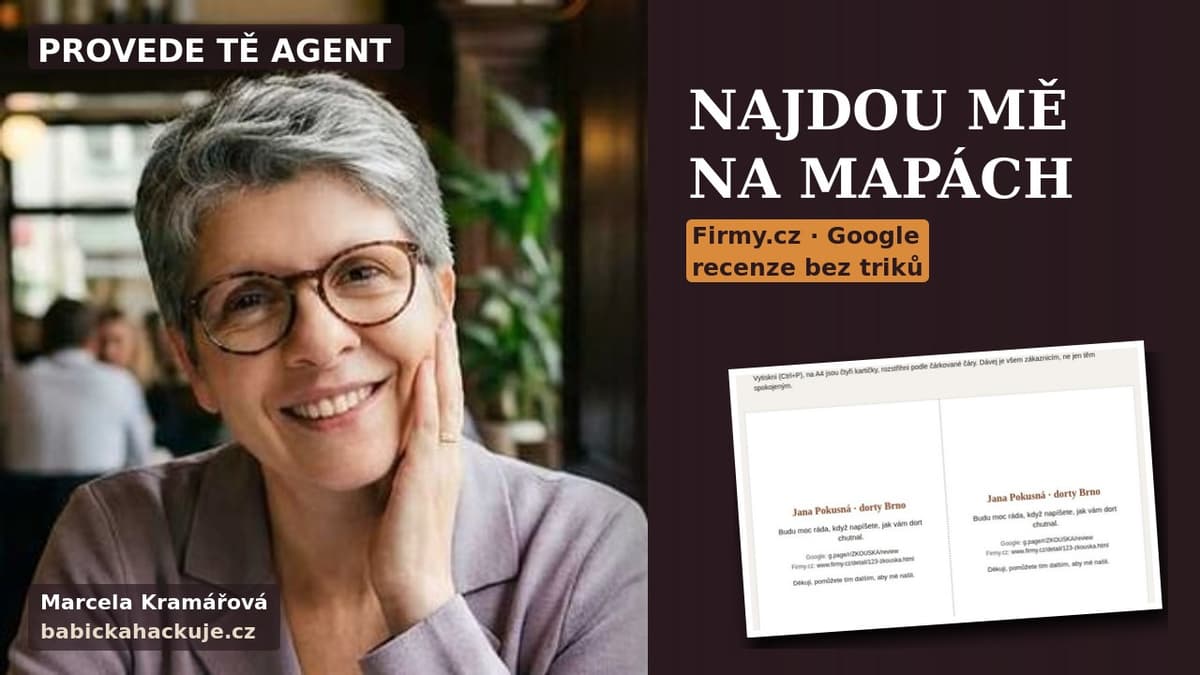 Marcela Kramářová v kavárně, nápis Najdou mě na mapách, Firmy.cz a Google, recenze bez triků a ukázka kartičky na recenze.