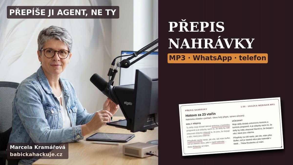 Marcela Kramářová u mikrofonu ve studiu, nápis Přepis nahrávky, MP3 · WhatsApp · telefon a ukázka holého a učesaného přepisu.