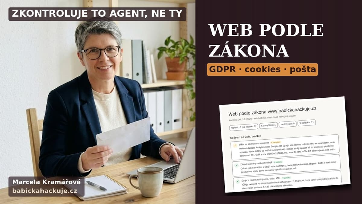 Marcela Kramářová v tmavomodrém saku u stolu v pracovně drží obálku, nápis Web podle zákona, GDPR · cookies · pošta a ukázka přehledu kontroly webu.