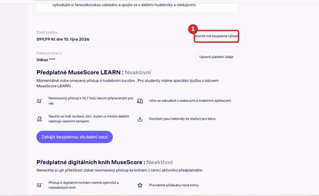 Řádek Další platba 599,99 Kč a zvýrazněný odkaz Ukončit mé bezplatné výhody.